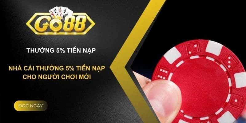 Các Loại Khuyến Mãi Tri Ân Đặc Biệt Tại GO88