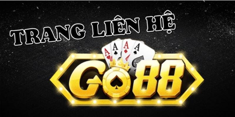 liên hệ go88 Tầm quan trọng của việc liên hệ go88 trong trải nghiệm người chơi